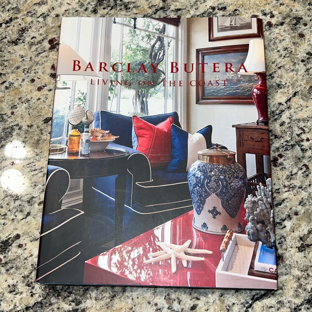 Barclay Butera Living on the Coast Book